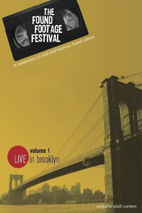 Key visual of The Found Footage Festival Volume 1: Live in Brooklyn