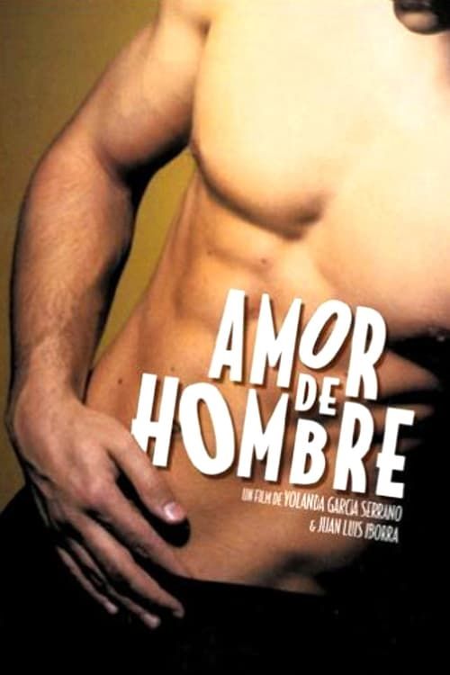 Key visual of Amor de hombre