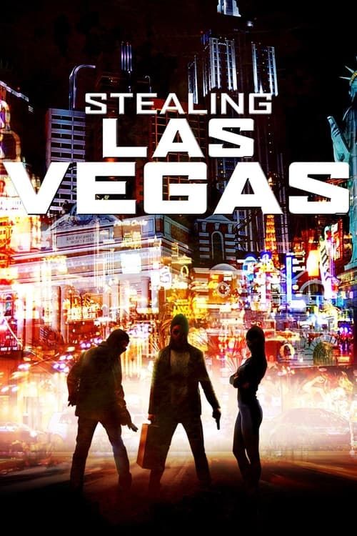 Key visual of Stealing Las Vegas