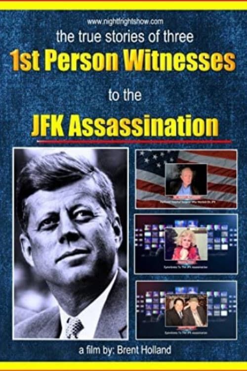 Key visual of JFK Assassination 1st Person Witnesses