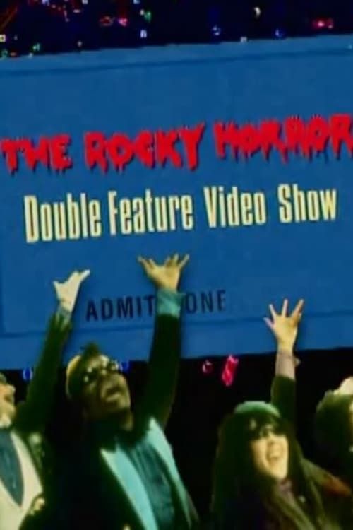 Key visual of The Rocky Horror Double Feature Video Show