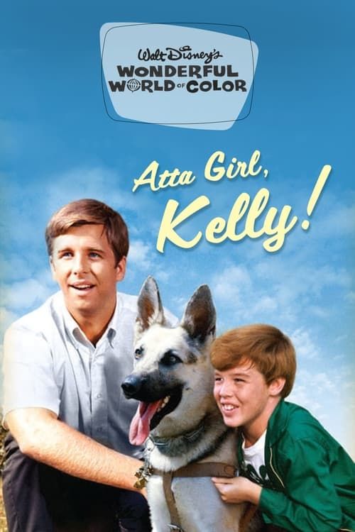 Key visual of Atta Girl, Kelly!