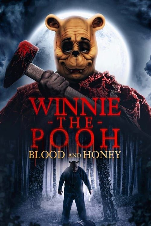 Key visual of Winnie the Pooh: Blood and Honey
