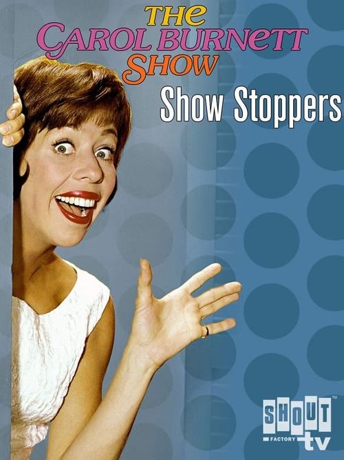 Key visual of Carol Burnett: Show Stoppers