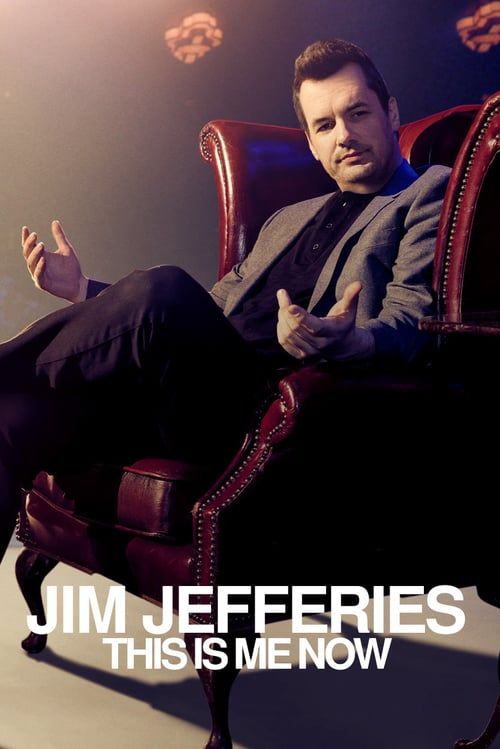 Key visual of Jim Jefferies: This Is Me Now