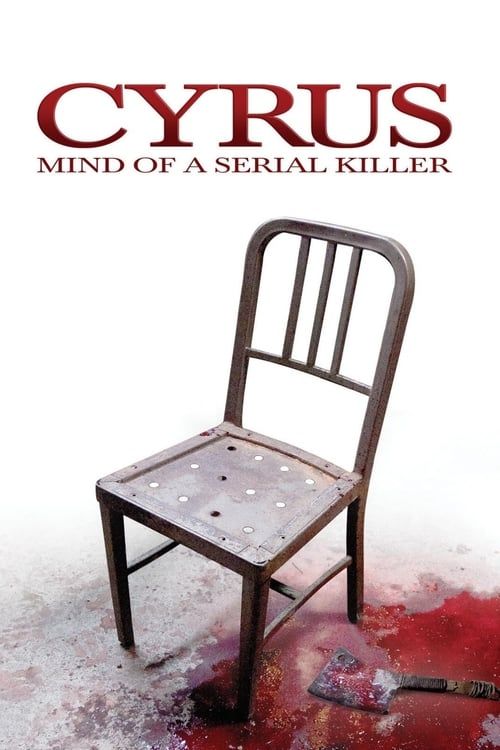 Key visual of Cyrus: Mind of a Serial Killer