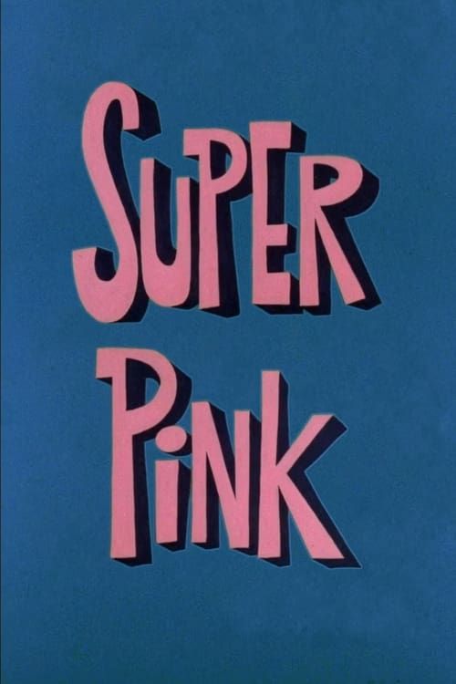 Key visual of Super Pink