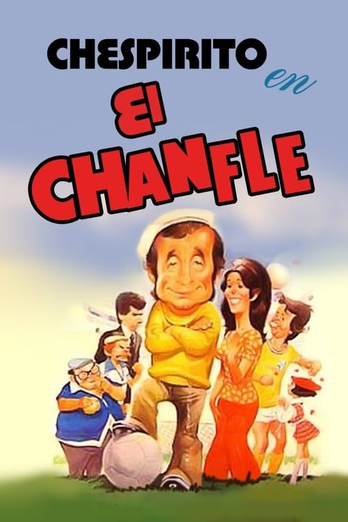 Key visual of El Chanfle