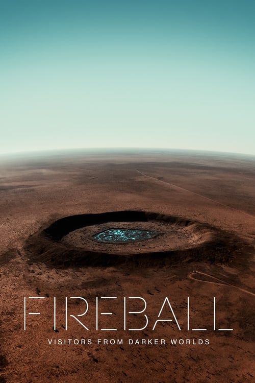 Key visual of Fireball: Visitors from Darker Worlds
