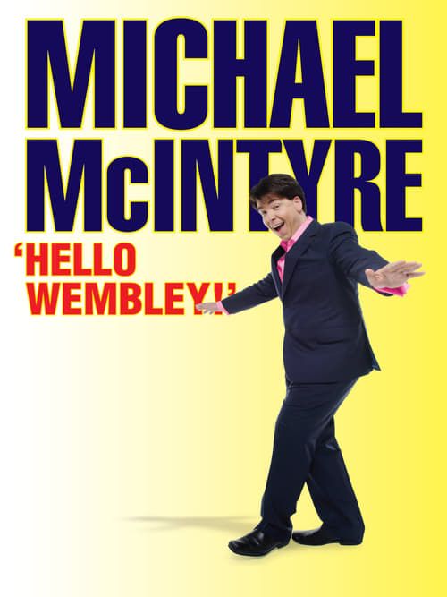 Key visual of Michael McIntyre: Hello Wembley