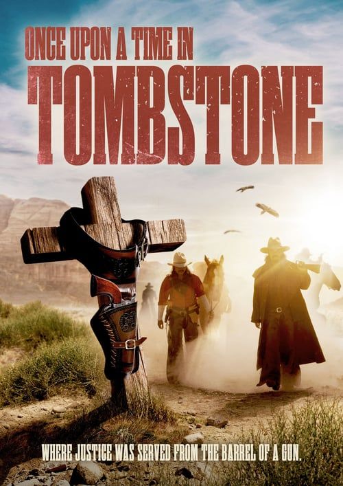 Key visual of Once Upon a Time in Tombstone