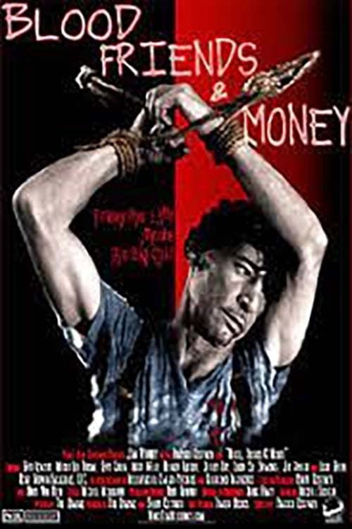 Key visual of Blood, Friends and Money