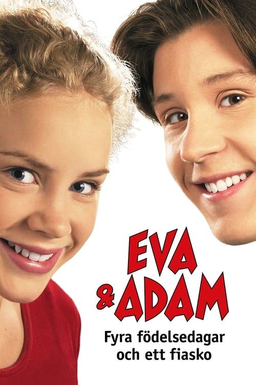 Key visual of Eva & Adam - Fyra födelsedagar och ett fiasko