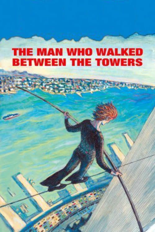 Key visual of The Man Who Walked Between the Towers