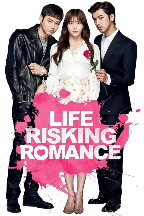 Key visual of Life Risking Romance