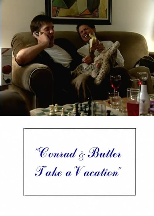 Key visual of Conrad and Butler Take a Vacation