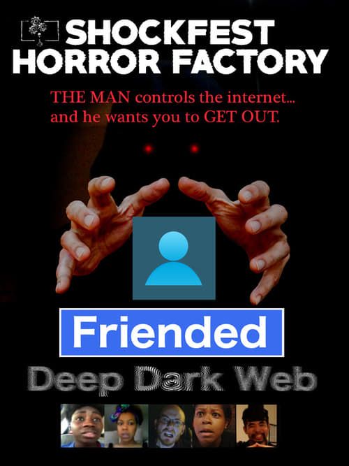 Key visual of Friended: Deep Dark Web