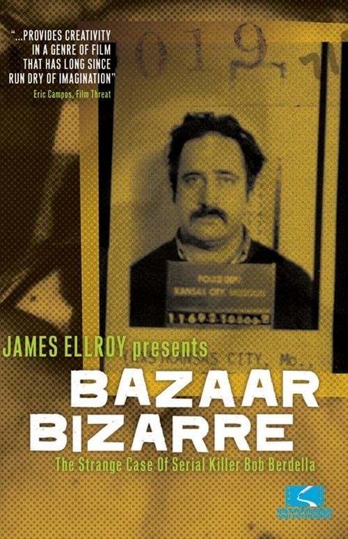 Key visual of Bazaar Bizarre: The Strange Case of Serial Killer Bob Berdella