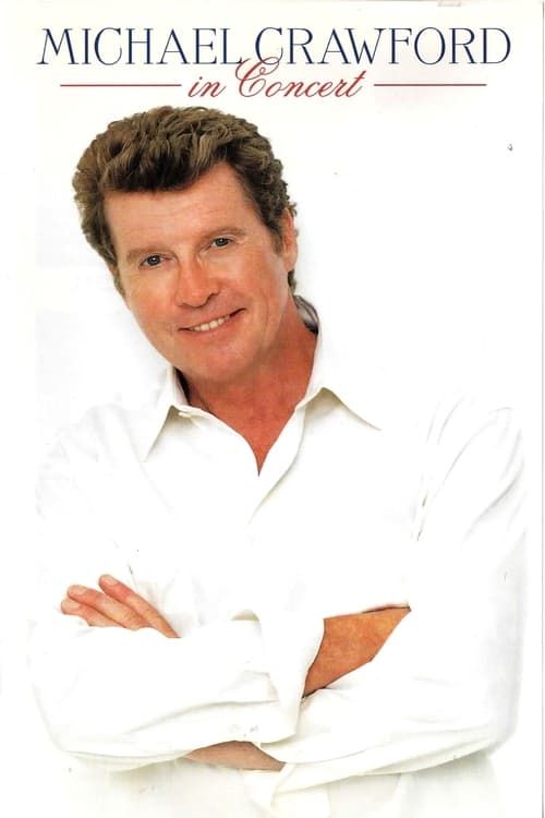 Key visual of Michael Crawford in Concert