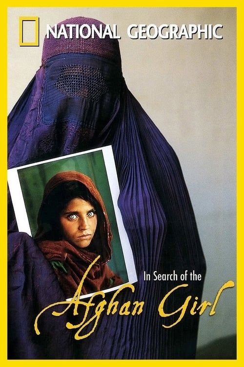 Key visual of National Geographic : Search for the Afghan Girl