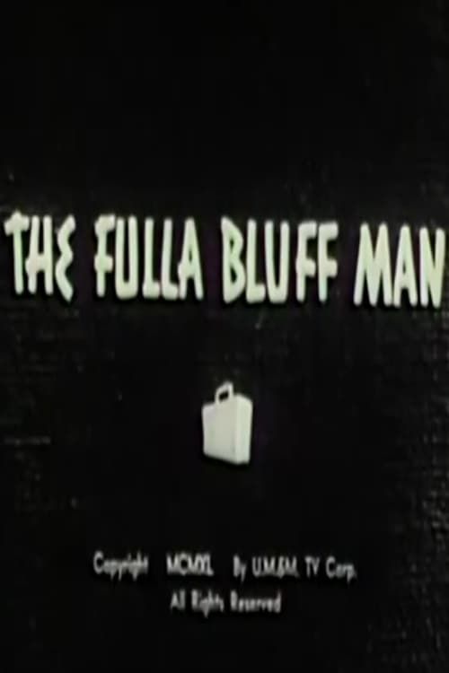 Key visual of The Fulla Bluff Man