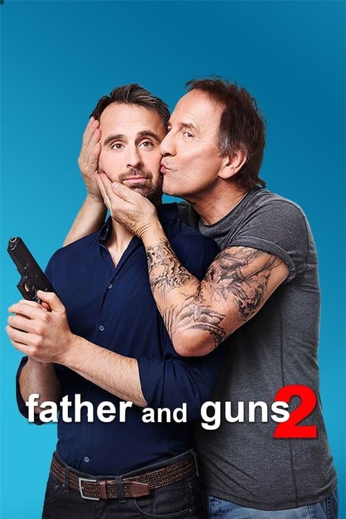 Key visual of Father and Guns 2