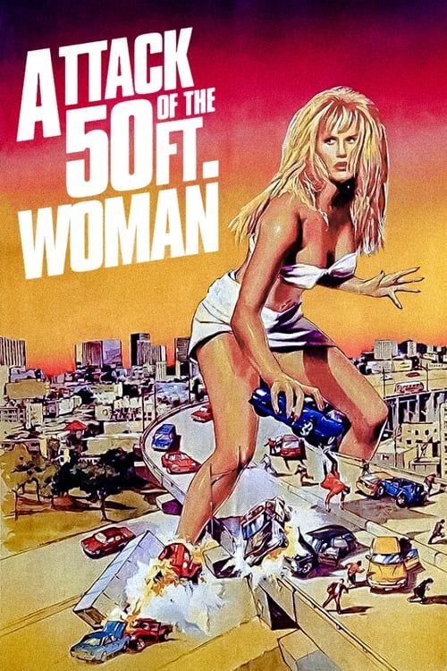 Key visual of Attack of the 50 Ft. Woman