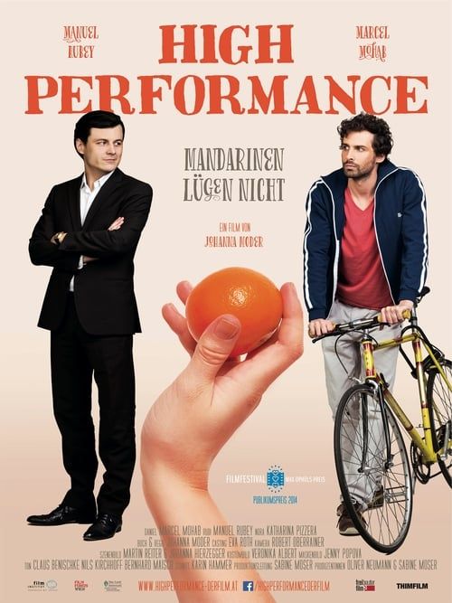 Key visual of High Performance – Mandarinen lügen nicht