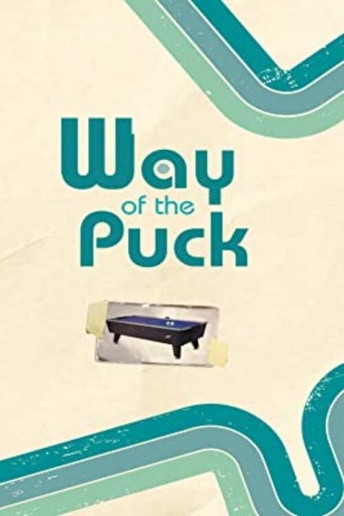 Key visual of Way of the Puck
