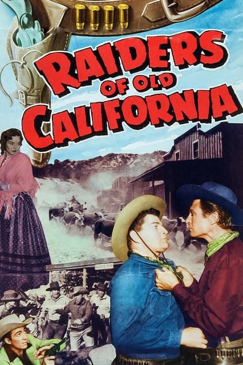 Key visual of Raiders of Old California