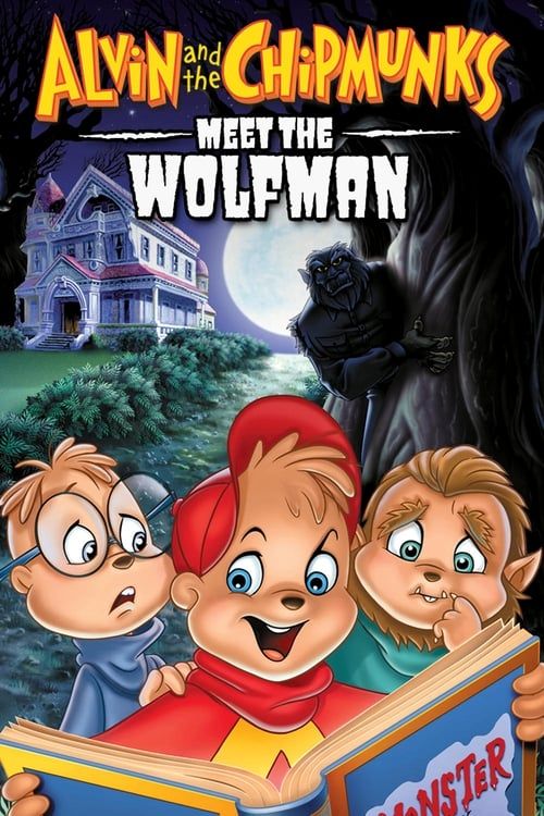 Key visual of Alvin and the Chipmunks Meet the Wolfman