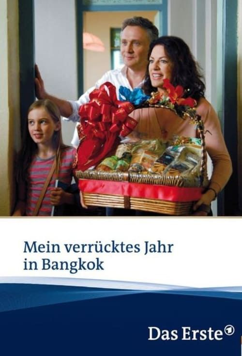 Key visual of Mein verrücktes Jahr in Bangkok