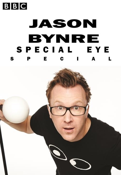 Key visual of Jason Byrne's Special Eye Live