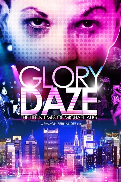 Key visual of Glory Daze: The Life and Times of Michael Alig