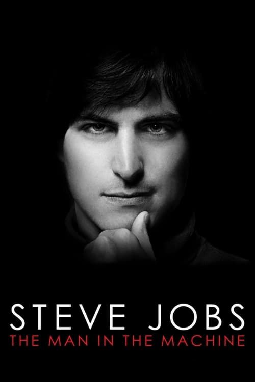 Key visual of Steve Jobs: The Man in the Machine