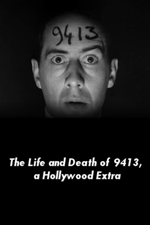 Key visual of The Life and Death of 9413, a Hollywood Extra