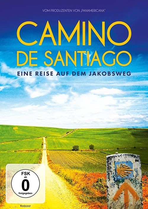 Key visual of Camino de Santiago - Eine Reise auf dem Jakobsweg