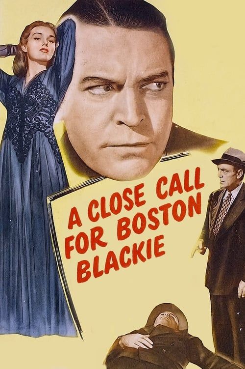 Key visual of A Close Call for Boston Blackie