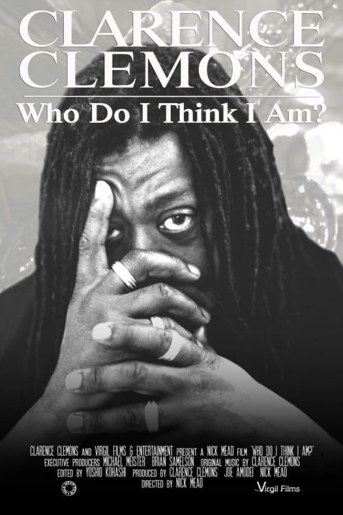 Key visual of Clarence Clemons: Who Do I Think I Am?