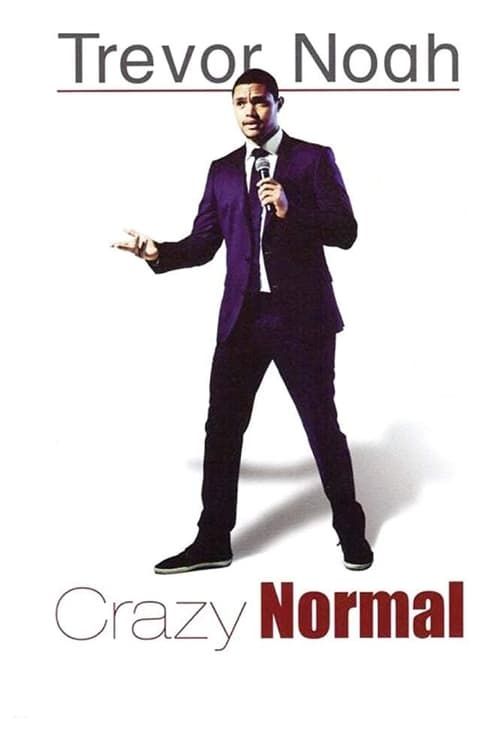 Key visual of Trevor Noah: Crazy Normal