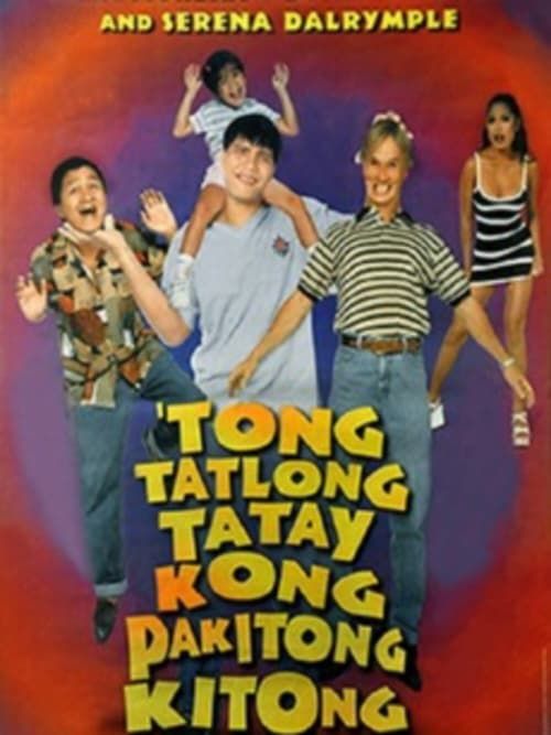 Key visual of Tong Tatlong Tatay Kong Pakitong Kitong