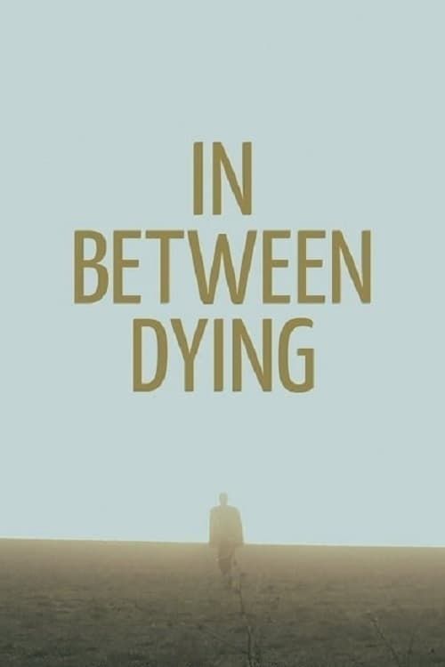 Key visual of In Between Dying