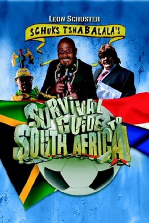 Key visual of Schuks Tshabalala's Survival Guide to South Africa