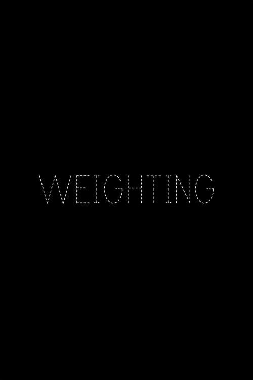 Key visual of Weighting