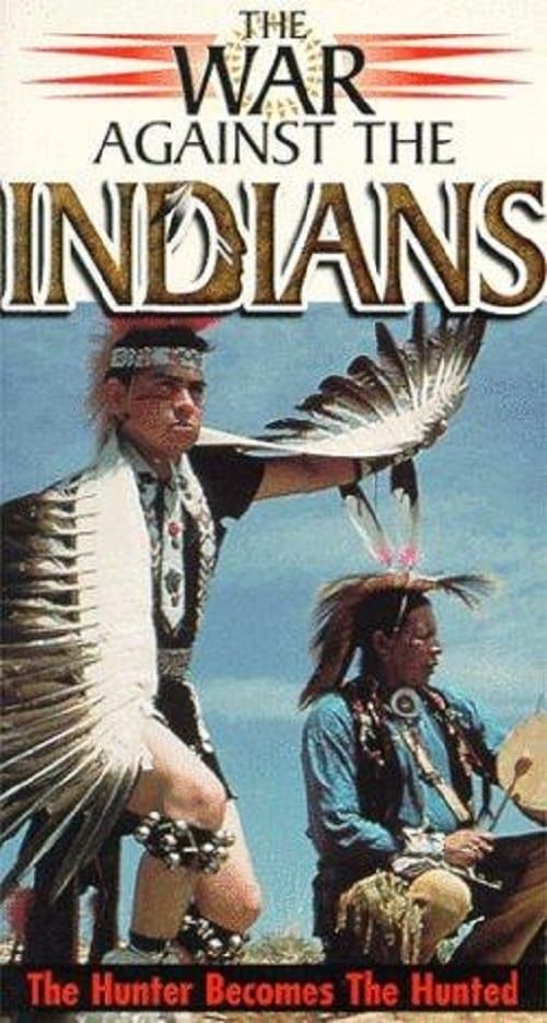 Key visual of The War Against the Indians