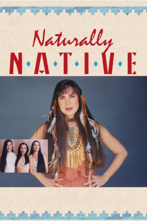 Key visual of Naturally Native