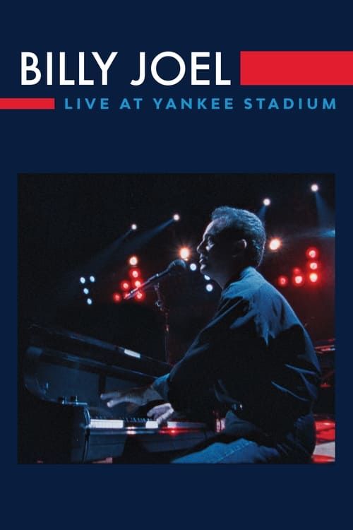 Key visual of Billy Joel - Live at Yankee Stadium