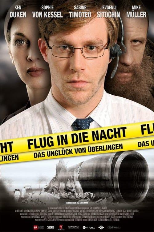 Key visual of Flug in die Nacht - Das Unglück von Überlingen