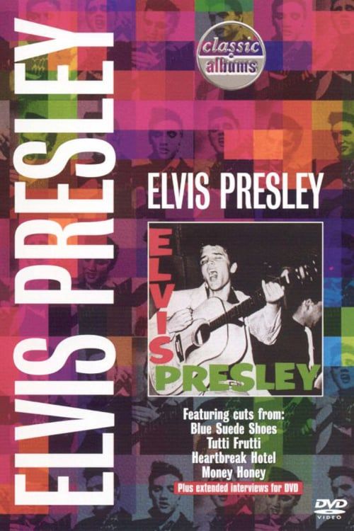 Key visual of Classic Albums: Elvis Presley