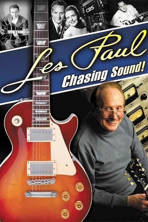 Key visual of Les Paul: Chasing Sound!